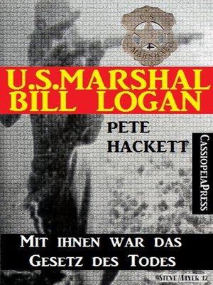cover image of U.S. Marshal Bill Logan, Band 27